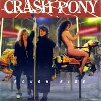 Crash Pony : Rough Ride